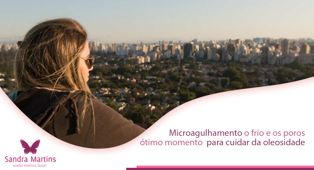 Na metade da estação do frio em Brasília o microagulhamento é o queridinho quando o assunto é tratar de poros dilatados e oleosidade