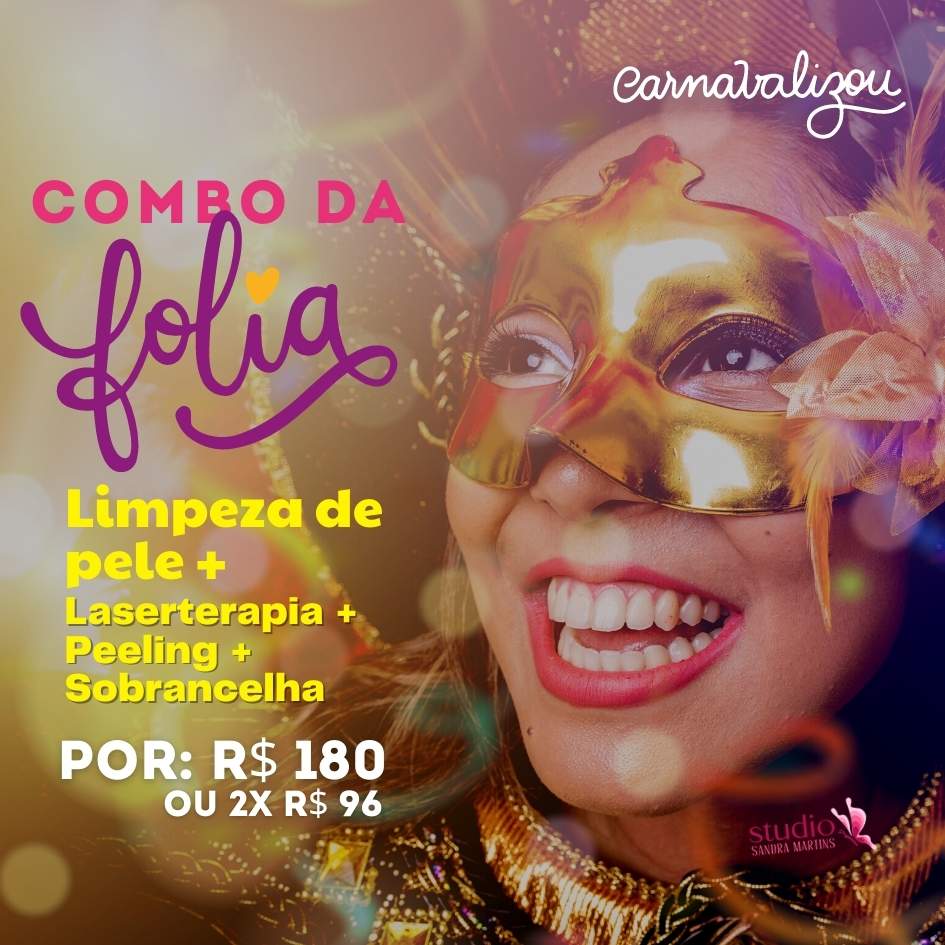 Combo da Folia: Transforme sua pele para o carnaval de 2023 de Brasília maio 16, 2024 Studio Sandra Martins de Estética Facial